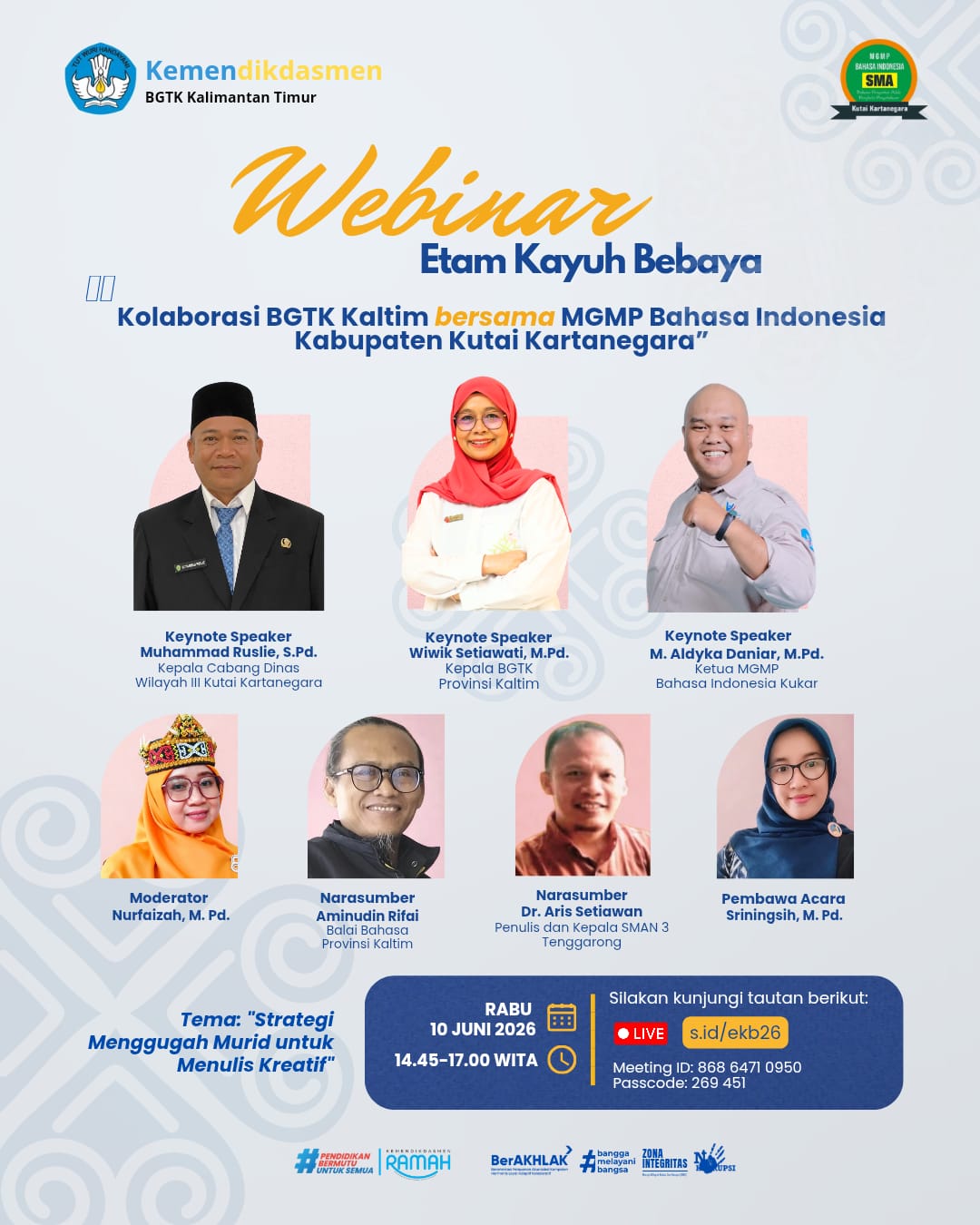 Webinar Etam Kayuh Bebaya Kolaborasi Bersama MGMP Bahasa Indonesia Kab. Kutai Kartanegara